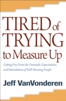 Tired of Trying to Measure Up - Cover