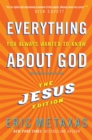 Everything You Always Wanted to Know about God (But Were Afraid to Ask) - Cover