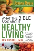 What the Bible Says About Healthy Living - Cover