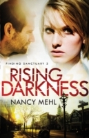 Rising Darkness (Finding Sanctuary Book 3)