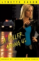 Killer Among Us (Women of Justice Book 3)