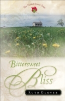 Bittersweet Bliss (Saskatchewan Saga Book 5)