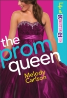 Prom Queen (Life at Kingston High Book 3) - Cover