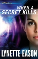 When a Secret Kills (Deadly Reunions Book 3)