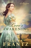 Love's Awakening (The Ballantyne Legacy Book 2)