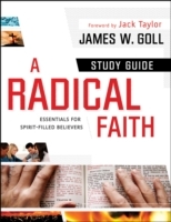 Radical Faith : Study Guide