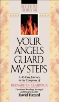Your Angels Guard My Steps (Rekindling the Inner Fire Book 10)