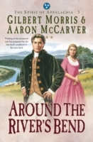 Around the River's Bend (Spirit of Appalachia Book 5) - Cover