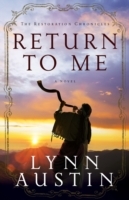 Return to Me (The Restoration Chronicles Book 1)