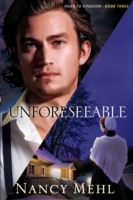 Unforeseeable (Road to Kingdom Book 3)