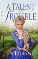Talent for Trouble (Ladies of Distinction Book 3)