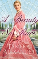 Beauty So Rare (A Belmont Mansion Novel Book 2) - Cover