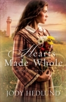 Hearts Made Whole (Beacons of Hope Book 2)