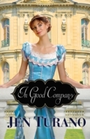 In Good Company (A Class of Their Own Book 2)