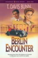 Berlin Encounter (Rendezvous With Destiny Book 4)