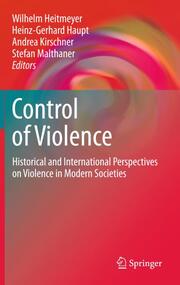 The Control of Violence in Modern Society - Cover