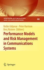 Performance Models and Risk Management in Communications Systems - Cover