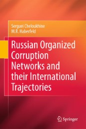 Russian Organized Corruption Networks and their International Trajectories - Abbildung 1