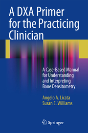A DXA Primer for the Practicing Clinician
