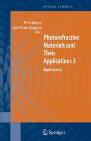 Photorefractive Materials and Their Applications 3 - Cover