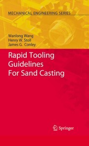 Rapid Tooling Guidelines For Sand Casting