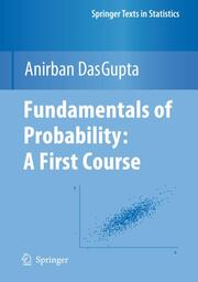 Fundamentals of Probability: A First Course
