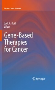Gene-Based Therapies for Cancer - Cover