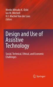 Design and Use of Assistive Technology