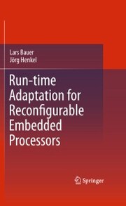 Run-time Adaptation for Reconfigurable Embedded Processors - Cover