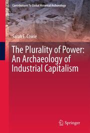 Industrial Archaeology and the Plurality of Power