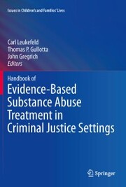 Handbook of Evidence-Based Substance Abuse Treatment in Criminal Justice Settings