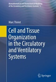 Cell and Tissue Organization in the Circulatory and Ventilatory Systems - Cover
