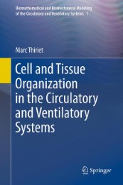 Cell and Tissue Organization in the Circulatory and Ventilatory Systems - Illustrationen 1