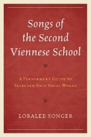 Songs of the Second Viennese School