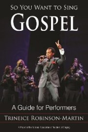 So You Want to Sing Gospel