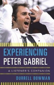 Experiencing Peter Gabriel