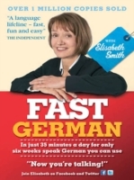 Fast German with Elisabeth Smith (Coursebook)