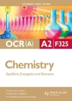 OCR(A) A2 Chemistry Student Unit Guide