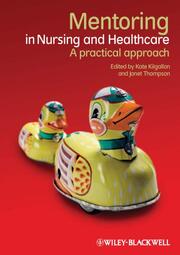 Mentorship in Nursing and Healthcare