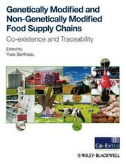 GM and non-GM Food Supply Chains