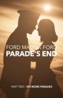 Parade's End - Part Two - No More Parades