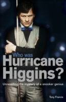 Who Was Hurricane Higgins?