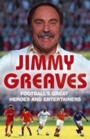Football's Great Heroes and Entertainers