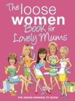 Loose Women Book for Lovely Mums