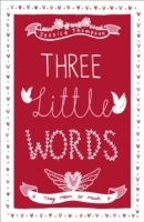 Three Little Words