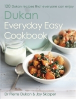 Dukan Everyday Easy Cookbook
