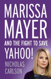 Marissa Mayer and the Fight so Save Yahoo!