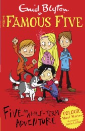 The Famous Five - Five and a Half-Term Adventure