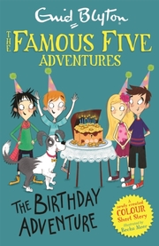 The Famous Five - The Birthday Adventure