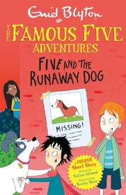 The Famous Five - Five and the Runaway Dog